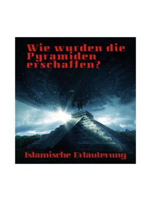 cover image of Wer hat die Pyramiden erschaffen?
